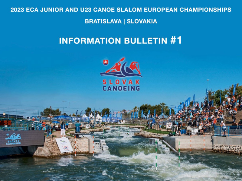 BULLETIN – 2023 ECA Junior and U23 Canoe Slalom European Championships