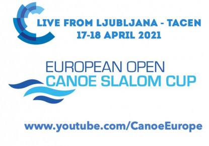 LIVESTREAM - 2021 ECA European Open Canoe Slalom Cup Ljubljana Tacen 